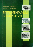 Instrumentarium chirurgiczne