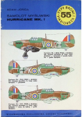 Typy broni i uzbrojenia Tom 55 Samolot myśliwski Hurricane MK I