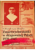 Zmartwychwstanki w okupowanej Polsce 1939 1945