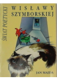Świat Poetycki Wisławy Szymborskiej