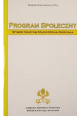 Program społeczny Wybór tekstów Magisterium Kościoła