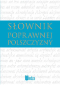 Słownik poprawnej polszczyzny