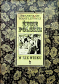 Życie polskie w XIX wieku