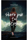 Skoro już tu jesteśmy