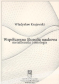 Współczesna filozofia naukowa  metafilozofia i ontologia
