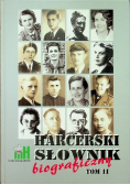 Harcerski słownik biograficzny Tom II