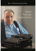 Słowo Waszego duszpasterza