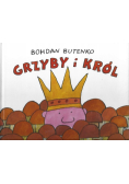 Grzyby i król
