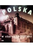 Polska w starej fotografii