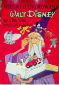 Wielki ilustrowany Słownik angielsko  polski Walt Disney