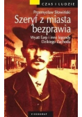 Szeryf z miasta bezprawia
