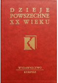 Dzieje powszechne XX wieku Tom 2
