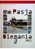 Pasja biegania 2012