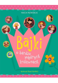Bajki o bardzo mądrych królewnach
