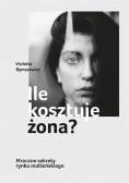 Ile kosztuje żona