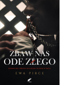 Zbaw nas ode złego