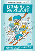Drakulcio ma kłopoty Mistrz jazdy na krechę