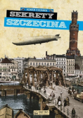 Sekrety Szczecina Dedykacja autora