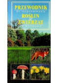 Przewodnik do rozpoznawania Roślin i Zwierząt na wycieczce