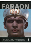 Faraon Poetyka filmu