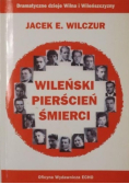 Wileński pierścień śmierci