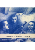Lata Walki Nadziei i zdrady