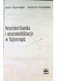 Neuromechanika i neuromobilizacje w fizjoterapii