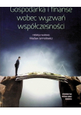 Gospodarka i finanse wobec wyzwań współczesności