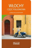 Praktyczny przewodnik Włochy