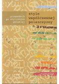 Style współczesnej polszczyzny