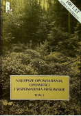 Najlepsze opowiadania opowieści i wspomnienia myśliwskie Tom 1