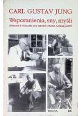 Wspomnienia, sny, myśli