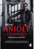 Anioły ciemności Tom 1 Piekielna miłość