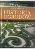 Historia ogrodów Tom 1