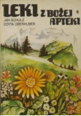 Leki z Bożej apteki