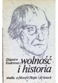 Wolność i historia Studia o filozofii Hegla i jej losach