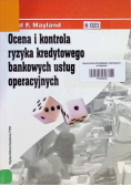 Ocena i kontrola ryzyka kredytowego bankowych usług operacyjnych