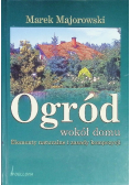 Ogród wokół domu Elementy naturalne i zasady kompozycji