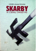 Skarby w cieniu swastyki