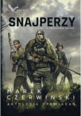Snajperzy naszą firmą jest wojna, a produktem śmierć