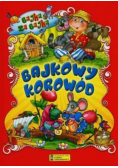 Bajkowy korowód Bajka za bajką