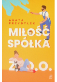 Miłość spółka Z. o. o.
