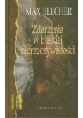 Zdarzenia w bliskiej nierzeczywistości