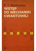 Wstęp do mechaniki kwantowej
