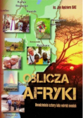 Oblicza Afryki Dwadzieścia cztery lata wśród swoich
