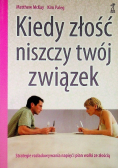Kiedy złość niszczy twój związek