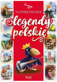 Najpiękniejsze legendy polskie