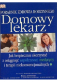 Domowy lekarz Poradnik zdrowia rodzinnego