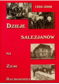 Dzieje Salezjanów na Ziemi Raciborskiej