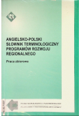 Angielsko-polski słownik terminologiczny programów rozwoju regionalnego